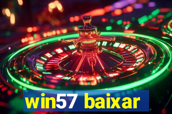win57 baixar